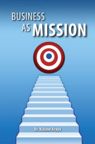 Front Cover of Business as Mission by Dr. Kidane Araya