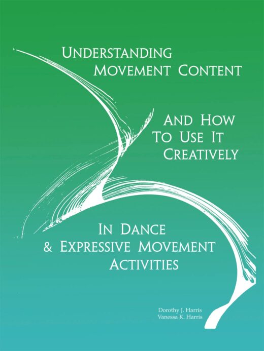 Front Cover of Understanding Movement Content by Dorothy J. Harris and Vanessa K. Harris