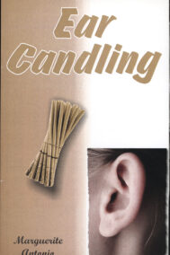 Front Cover of Ear Candling by Marguerite Antonio