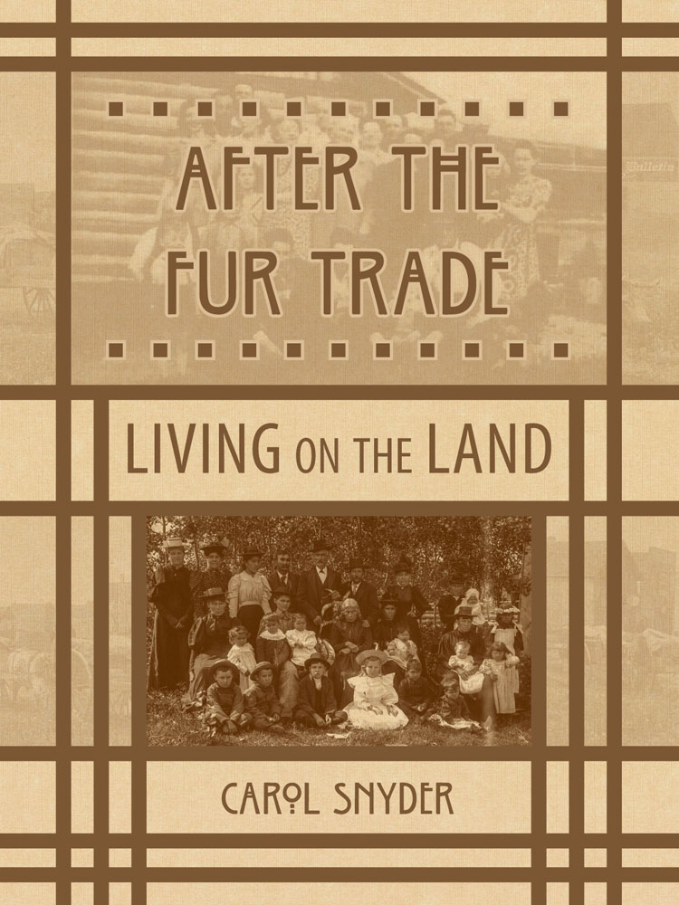 Front Cover of After the Fur Trade by Carol Snyder