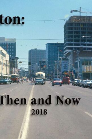 Edmonton: Then and Now by David Aaron Front Cover