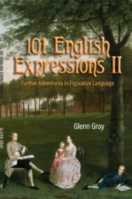 Front Cover of 101 English Expressions II by Glenn Gray