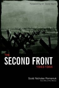 Front Cover of The Second Front By Scott Nicholas Romniuk