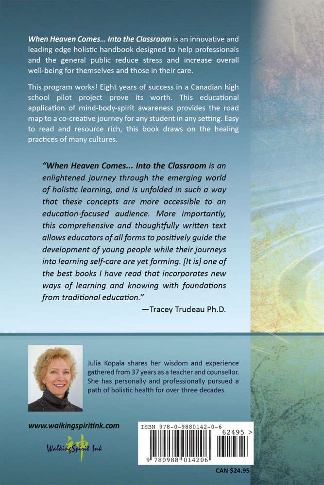 Back Cover of When Heaven Comes. . . Into the Classroom