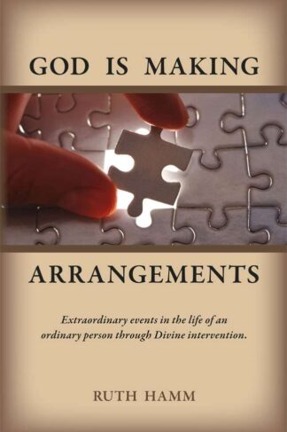 God is Making Arrangements by Ruth Hamm Front Cover