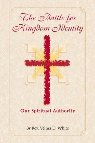 Battle for Kingdom Identity by Velma White FRONT COVER