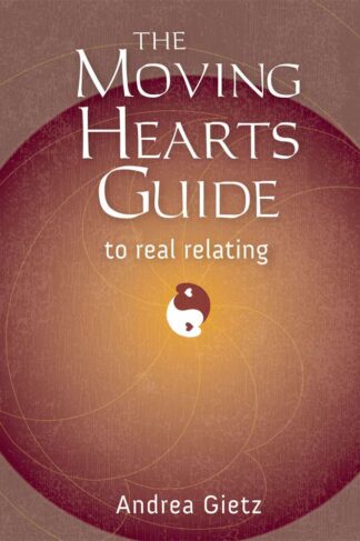 The Moving Hearts Guide by Andrea Gietz Front Cover