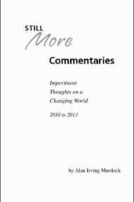 Front Cover of Still More Commentaries by Alan Murdock