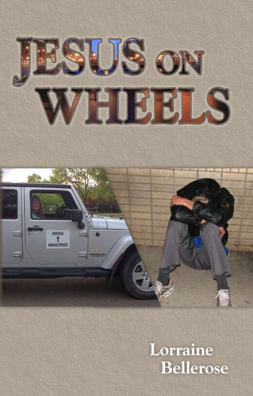 Jesus on Wheels by Lorraine Bellerose FRONT COVER