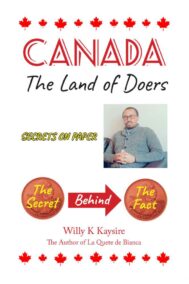 Front Cover of Canada: Land of Doers by Willy Kaysire