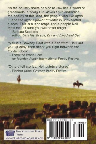 Back Cover of "Fishing Old Wives Lake: Poems and Stories From the Canadian Prairie" by Neil Meili