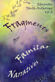 Fragments of Familiar Narratives by Ink Movement Edmonton BACK COVER