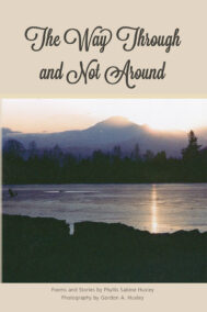 front cover of the way through and not around by phyllis sabine huxley