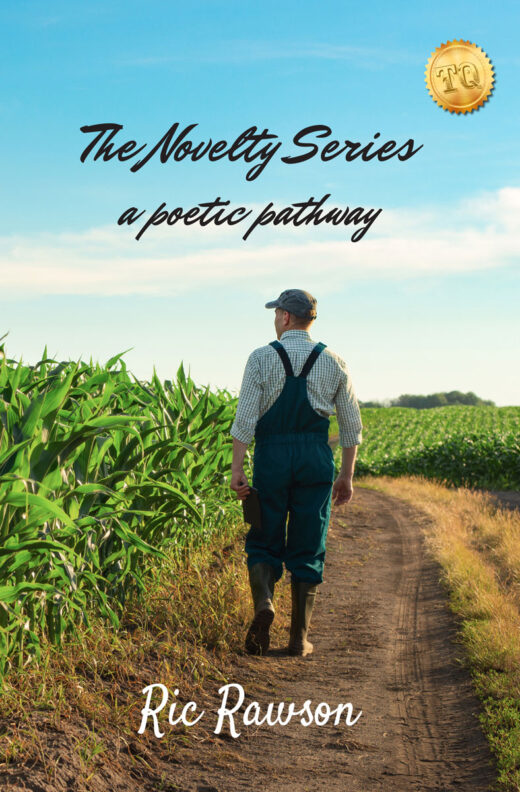 The Novelty Series: A Poetic Pathway by Ric Rawson FRONT COVER