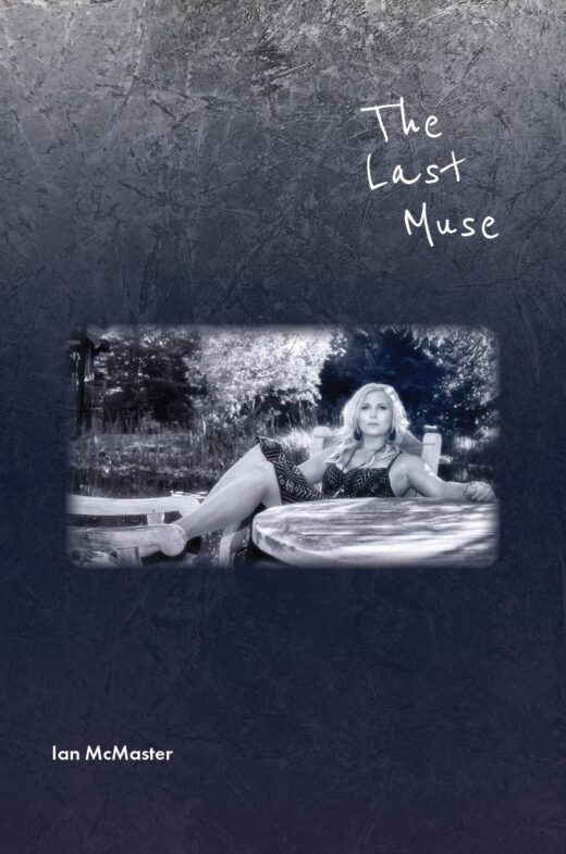 The Last Muse by Ian McMaster Front Cover