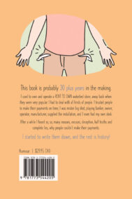 1001 Reasons Why I Can't Pay You Today By Darcy Derouin Back Cover