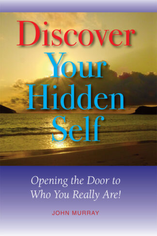 front cover of discover your hidden self by John Murray