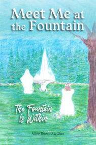 Front Cover of Meet Me at the Fountain by Aline Ruest-McGinn