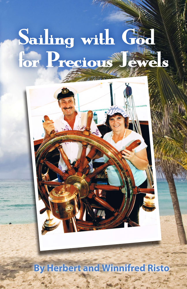 Sailing With God for Precious Jewels by Herbert and Winnifred Risto FRONT COVER