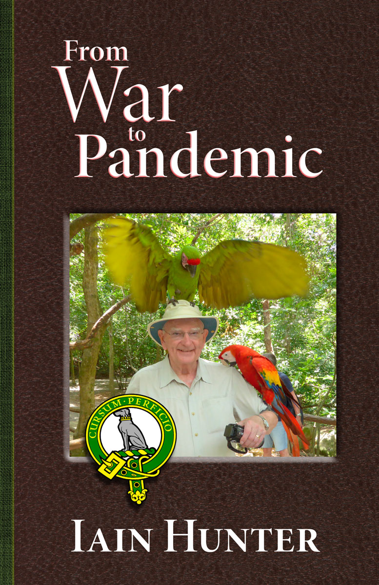 From War to Pandemic by Iain Hunter FRONT COVER