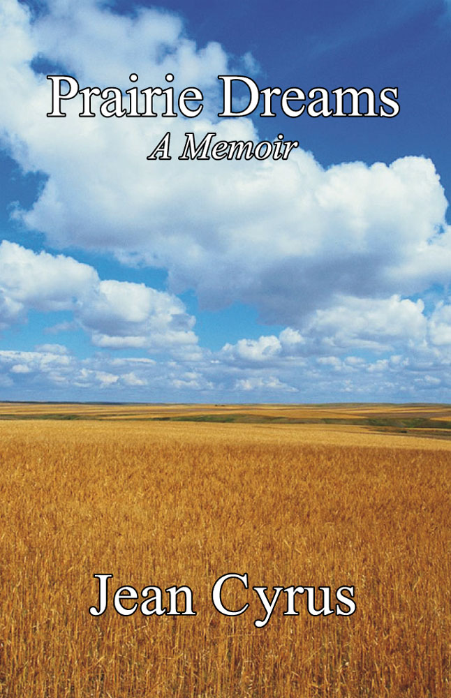 Front Cover of Prairie Dreams by Jean Cyrus