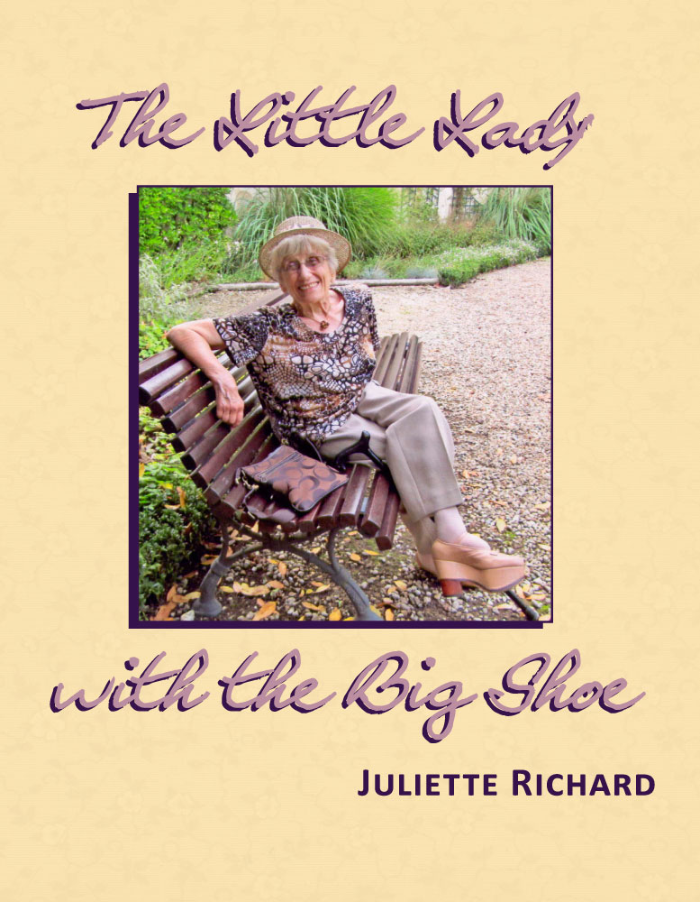 The Little Lady with the Big Shoe by Juliette Richard FRONT COVER