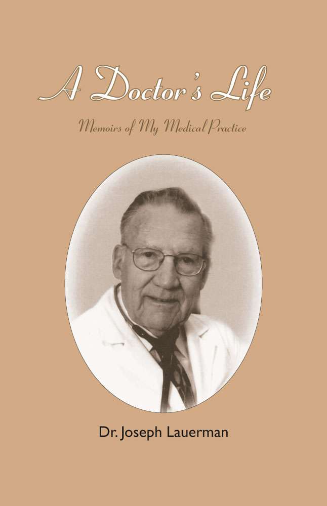 Front Cover of A Doctors Life by Dr. Joseph Lauerman