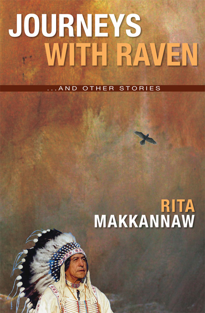 Journeys With Raven by Rita Makkannaw FRONT COVER