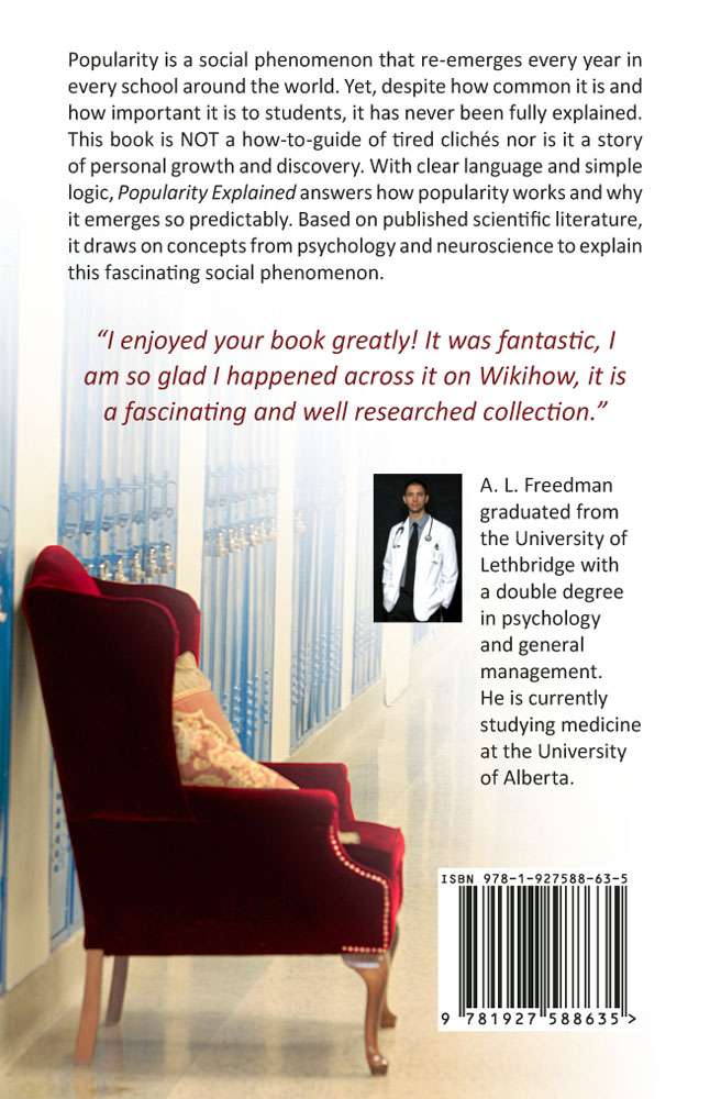 Back Cover of Popularity Explained: The Social Psychology of Grade School by A.L. Freedman