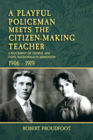 front cover of a playful policeman meets the citizen making teacher by robert proudfoot