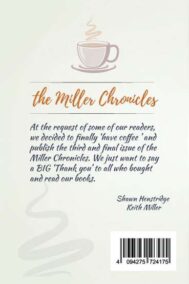 The Miller Chronicles: Volume Three by Shawn Henstridge Back Cover