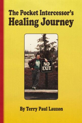 The Pocket Intercessor's Healing Journey by Terry Lauzon Front Cover