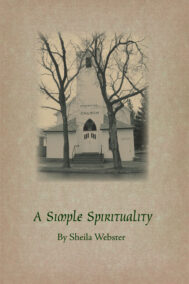 Back Cover of Simple Spirituality by Sheila Webster