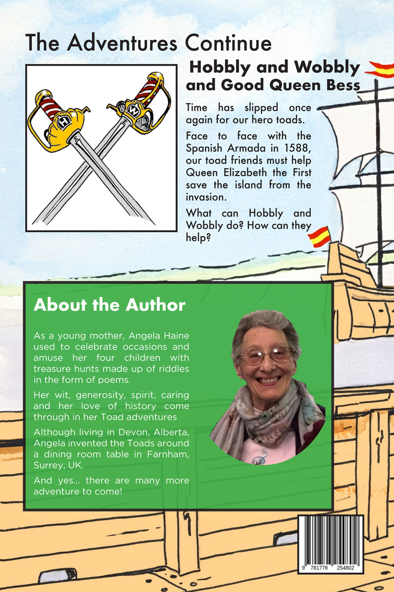 Toads Through the Ages: Hobbly and Wobbly and Good Queen Bess by Angela Haine