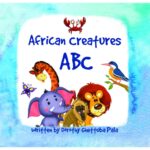 African Creatures ABC by Asili Kids Front Cover