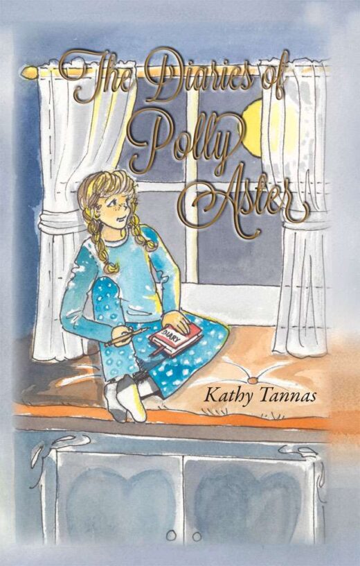 The Diaries of Poly Aster by Kathy Tannas Front Cover