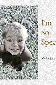 I'm So Special by Melveena Roberts Front Cover