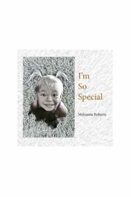 I'm So Special by Melveena Roberts Front Cover