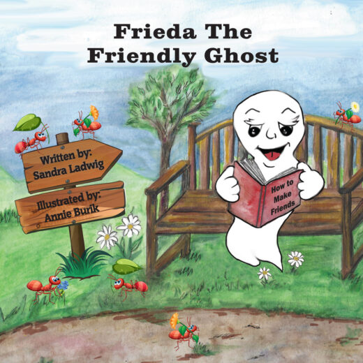 Front Cover of Frieda the Friendly Ghost by Sandra Ladwig