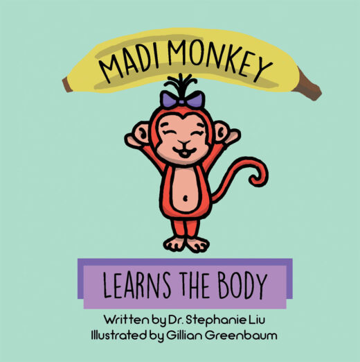 front cover of madi monkey learns the body by stephanie liu