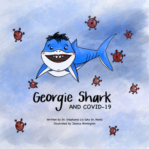 front cover of georgie shark and covid-19 by stephanie liu