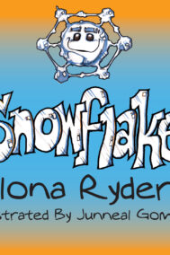 Front Cover of Snowflake by Ilona Ryder