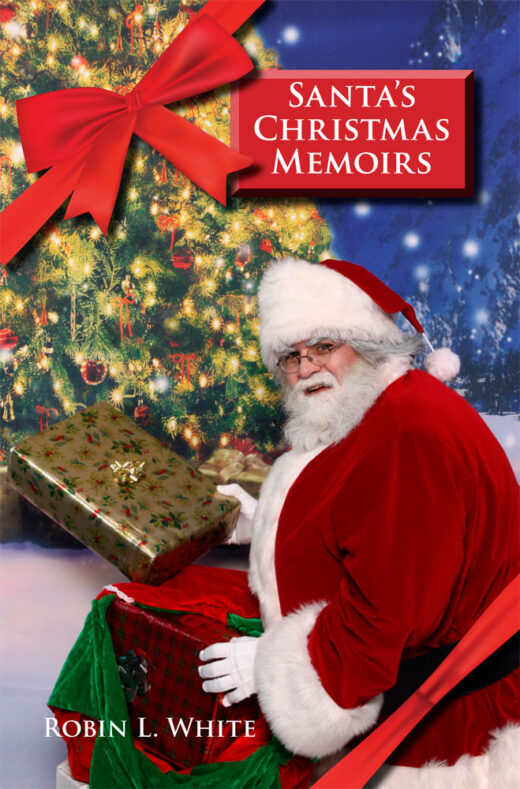 Santa's Christmas Memoirs Vol 1 by Robin L White Front Cover