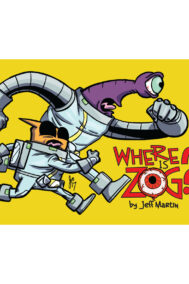 Where is Zog? by Jeff Martin Front Cover