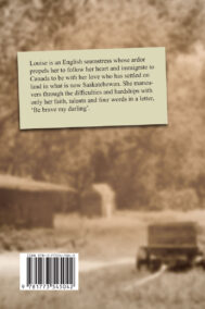 From Leeds to Lashburn by Joyce Sjorgen BACK COVER