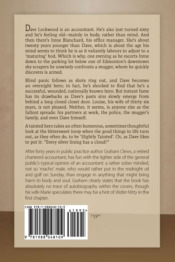A Slightly Tainted Hero by Graham Clews BACK COVER