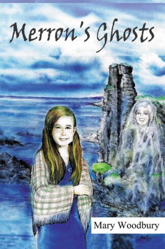 Merron's Ghosts by Mary Woodbury FRONT COVER