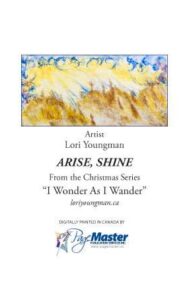 Arise, Shine by Lori Anne Youngman