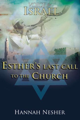 Esther's Last Call by Hannah Nesher (Voice for Israel) Front Cover
