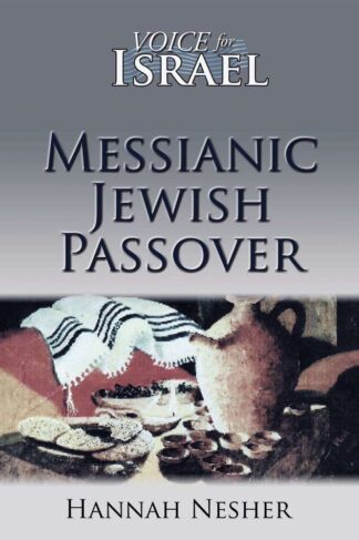 Messianic Jewish Passover by Hannah Nesher (Voice for Israel) Front Cover